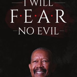 I WILL FEAR NO EVIL Hardcover